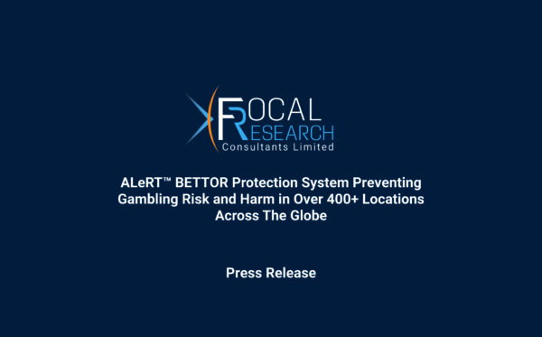 ALeRT™ BETTOR Protection System Preventing Gambling Risk and Harm in Over 400+ Locations Across The Globe