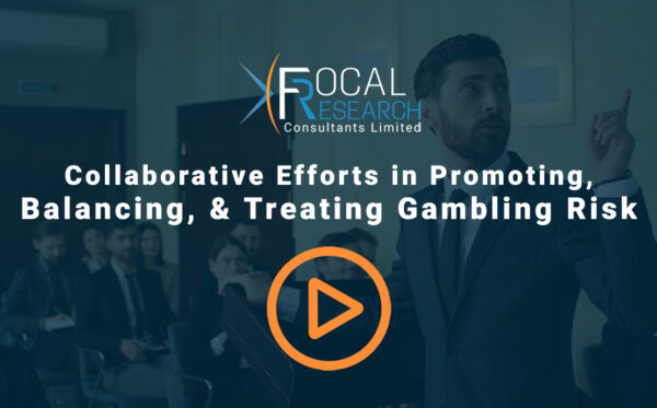 focal-research-collective-efforts-promoting-balancing-treating-gambling-risk